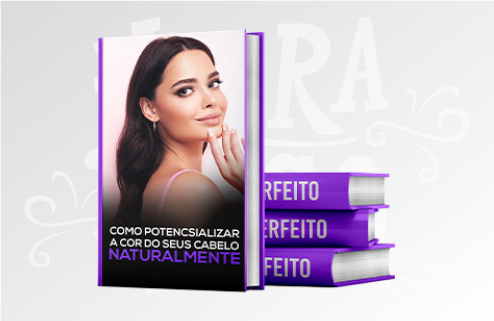 E-book 3: Como potencializar a cor dos seus cabelos naturalmente